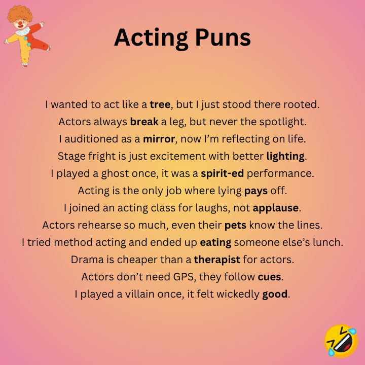 Acting Puns One-Liners
