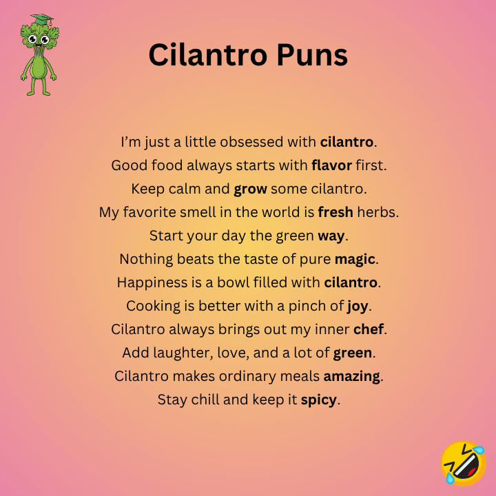 Best Cilantro Puns