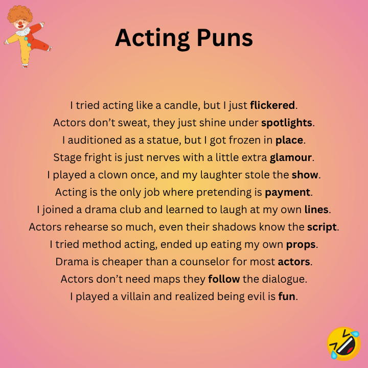 Funny Acting Puns