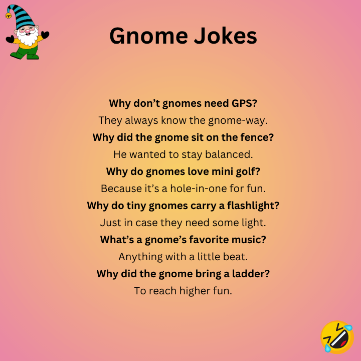 Gnome Jokes