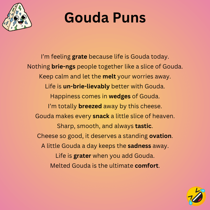 Gouda Puns