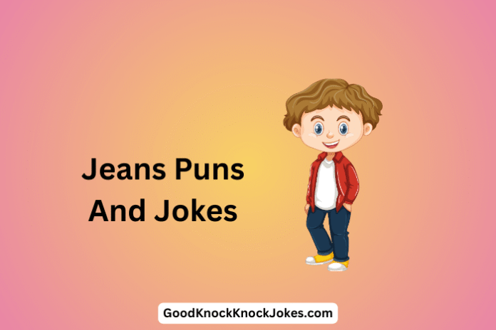 Jeans Puns And Jokes