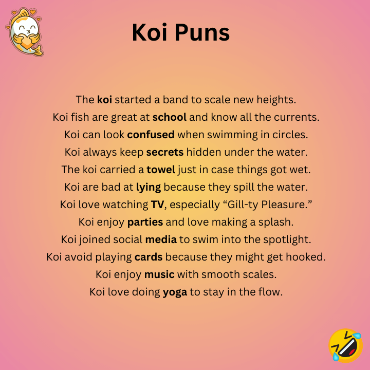 Koi Puns  