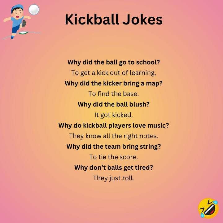 Short Kickball Jokes