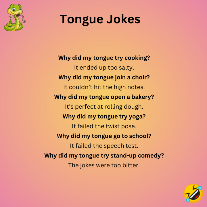Tongue Jokes  