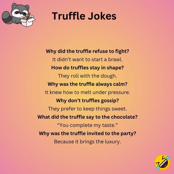 Truffle Jokes  