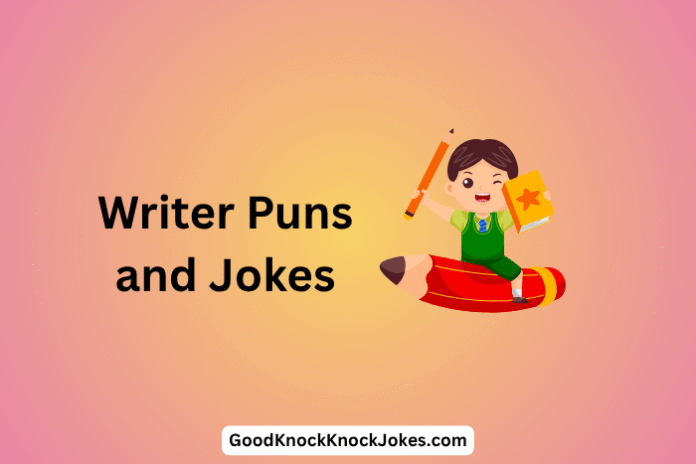 Writer Puns and Jokes