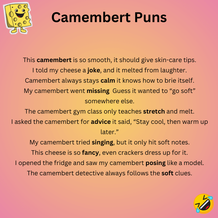 Camembert Puns