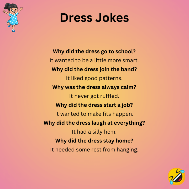 Dress Jokes