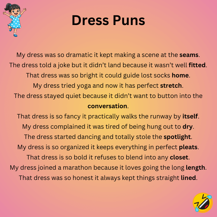Dress Puns One-Liners