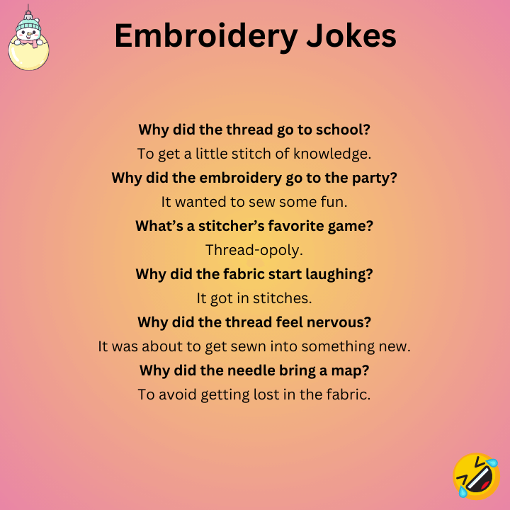 Embroidery Jokes