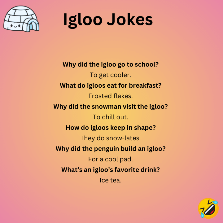 Igloo Jokes 