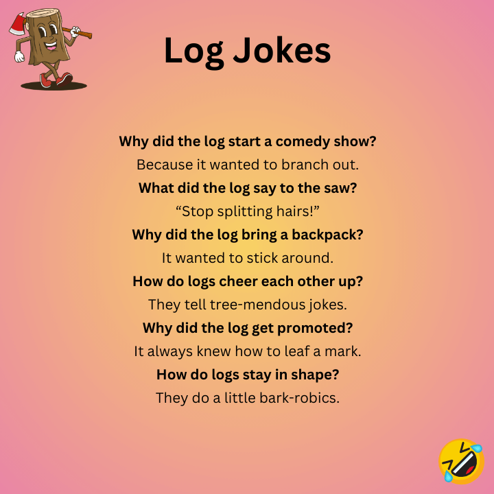 Log Jokes