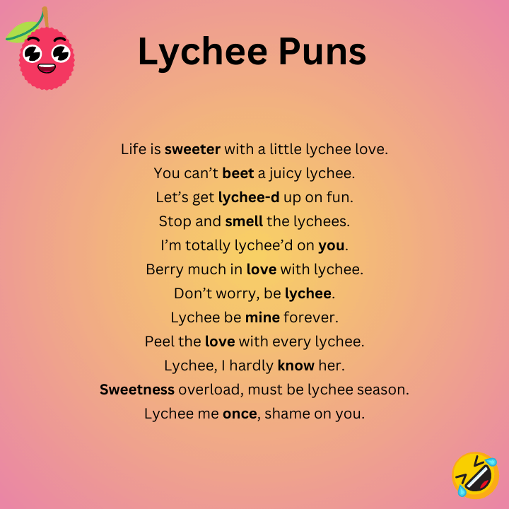 Lychee Puns