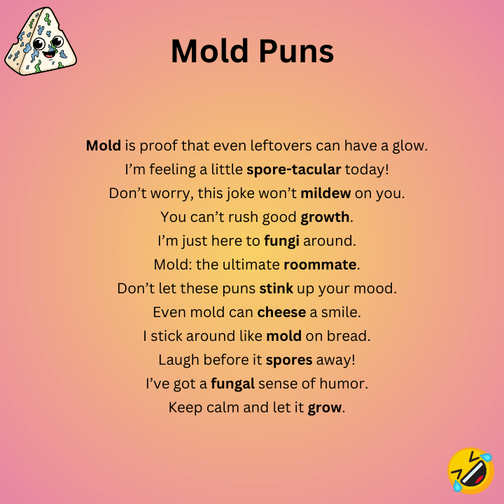 Mold Puns One-Liners