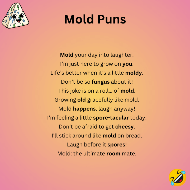 Mold Puns