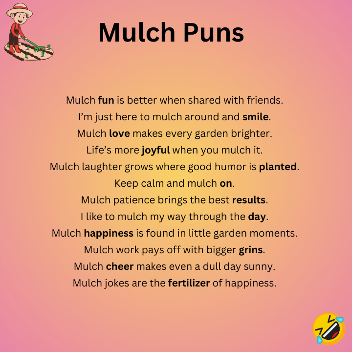 Mulch Puns One-Liners