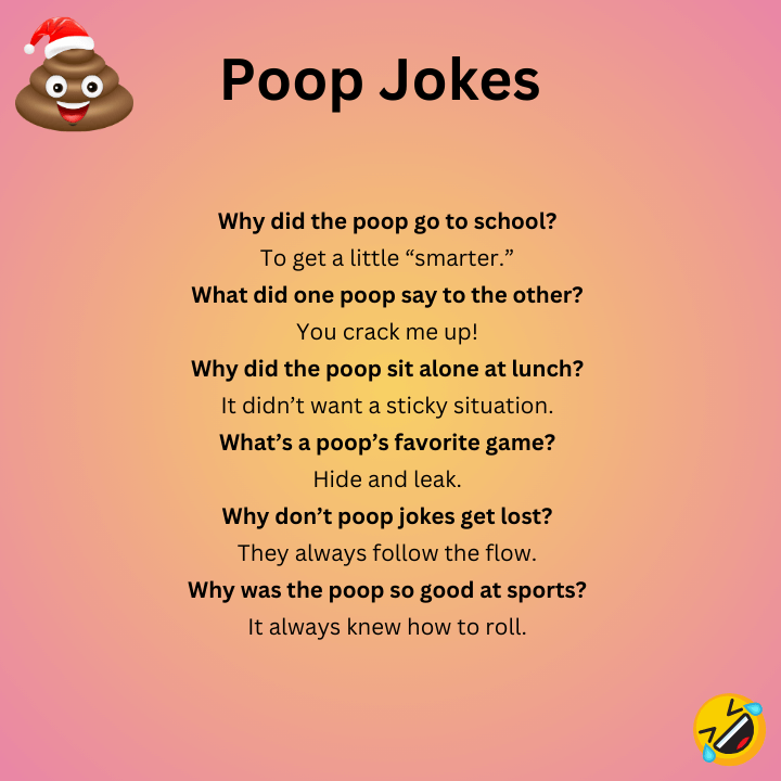 Poop Jokes