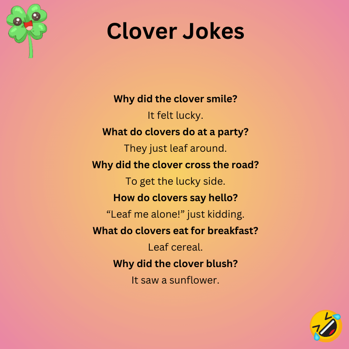 Short Clover Jokes