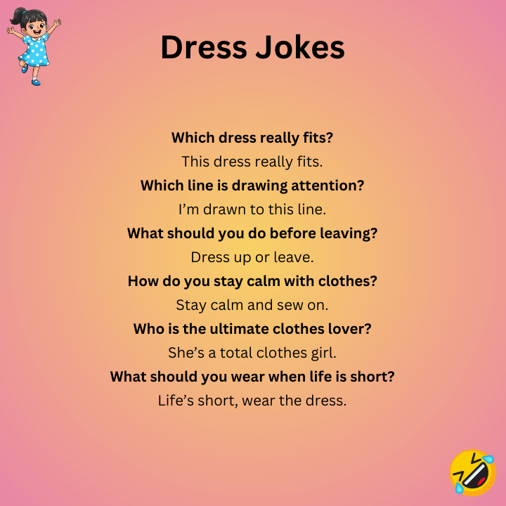 Short Dress Jokes
