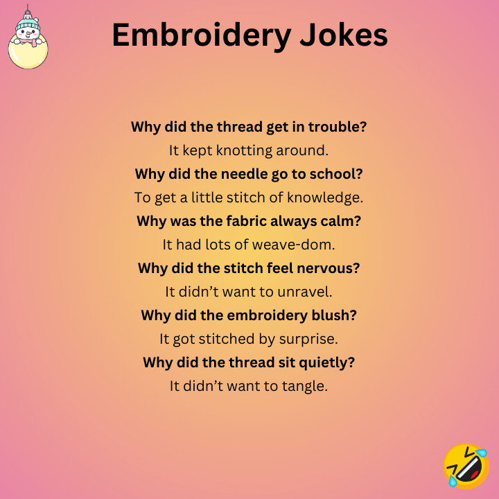 Short Embroidery Jokes