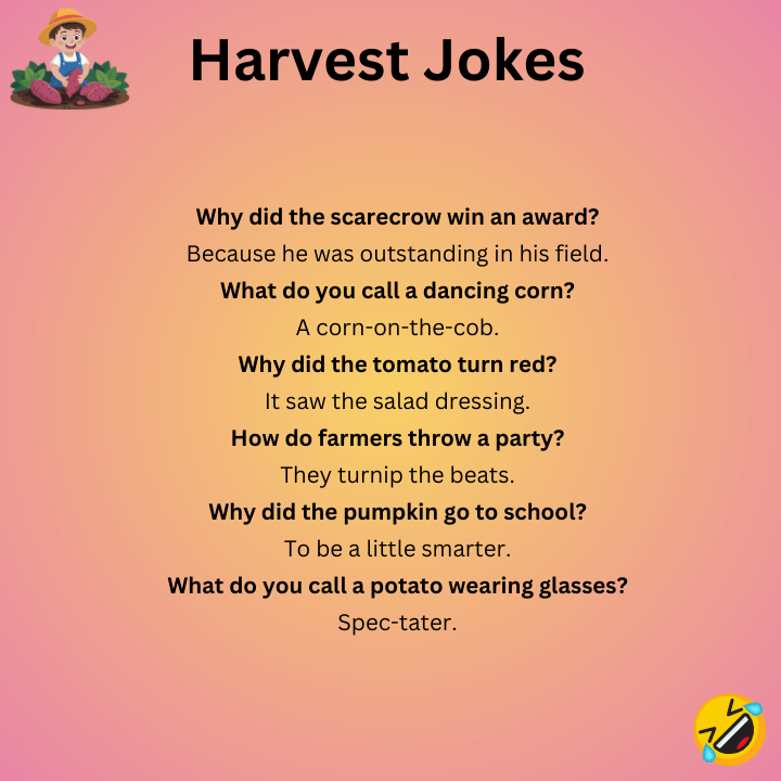 Short Harvest Jokes