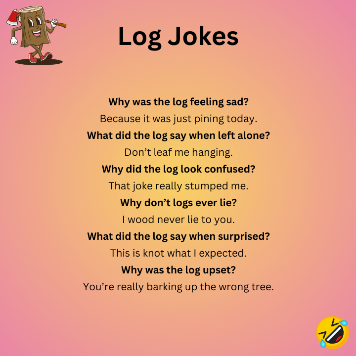 Short Log jokes