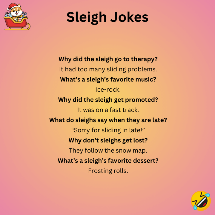 Sleigh Jokes