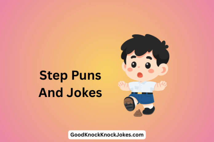 Step Puns And Jokes