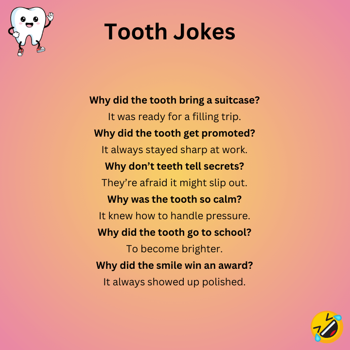 Tooth Jokes