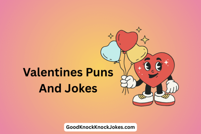 Valentines Puns And Jokes
