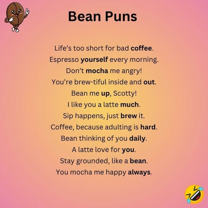 Coffee Bean Puns