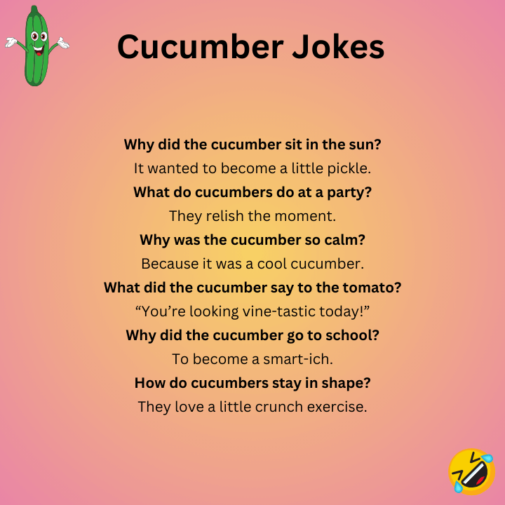 Cucumber Jokes