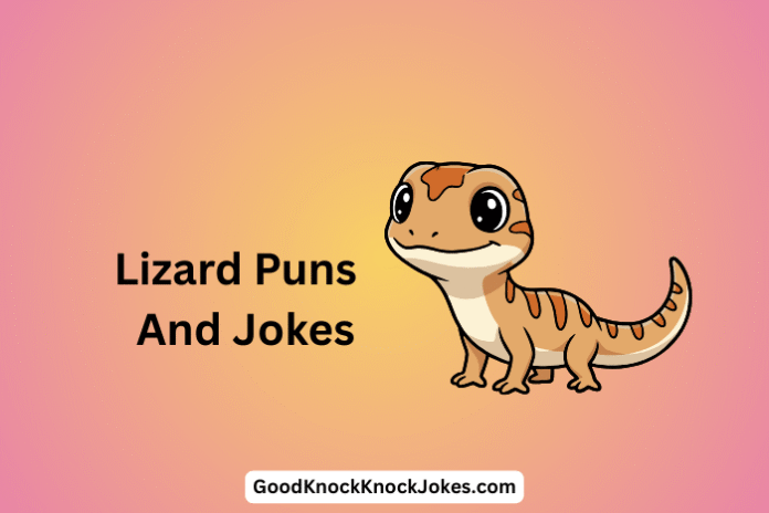 Lizard Puns And Jokes