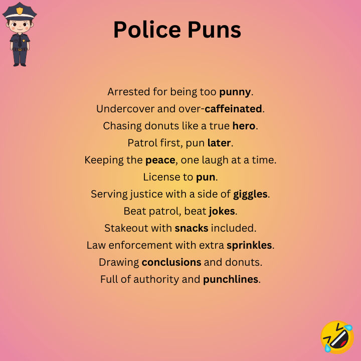 Police Puns 