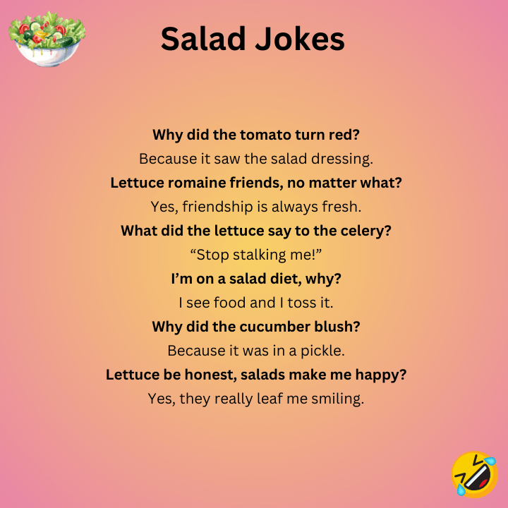 Salad Jokes