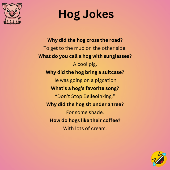 Short Hog Jokes