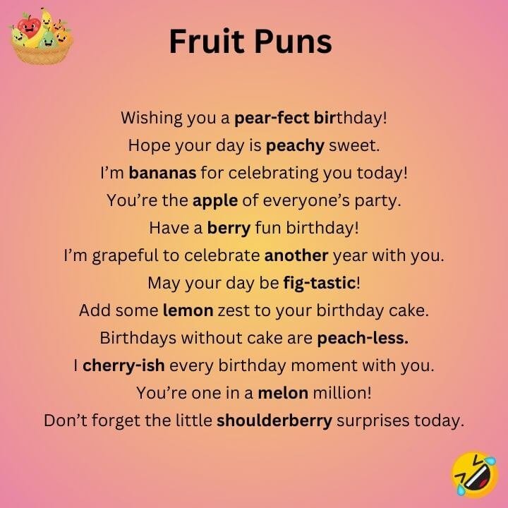 Birthday Fruit Puns