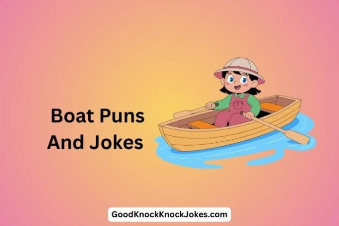 Boat Puns And Jokes