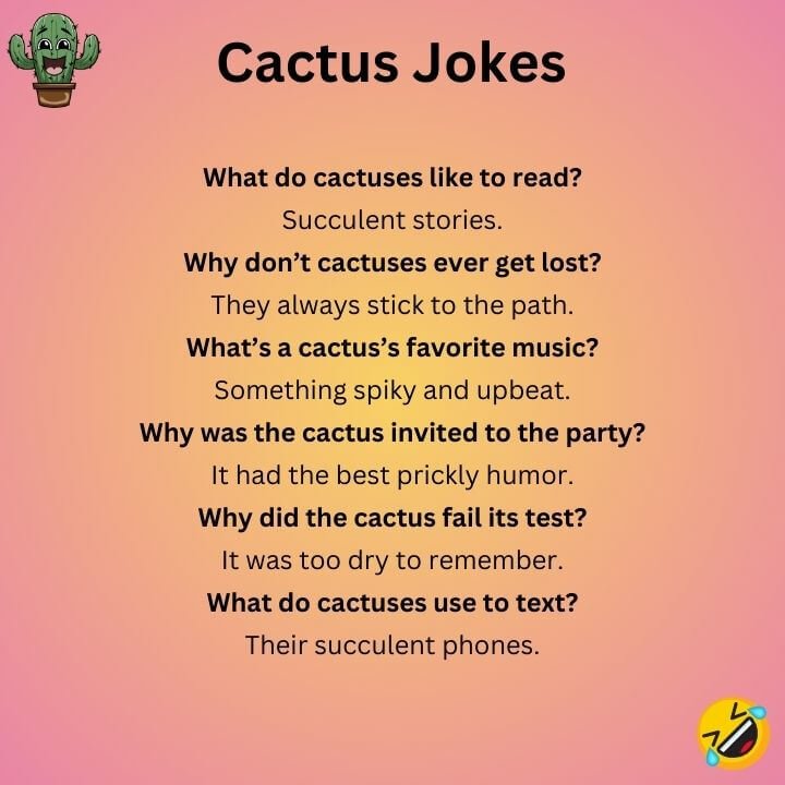 Cactus Jokes  