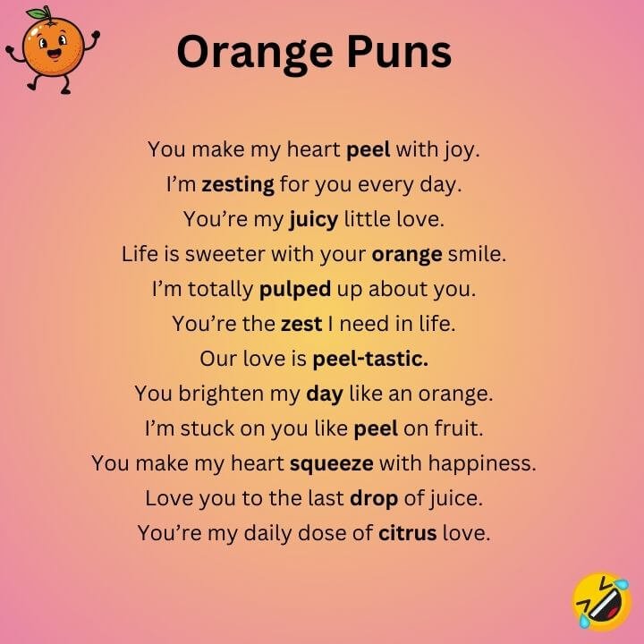 Orange Love Puns
