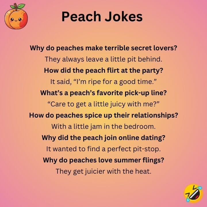 Peach Jokes For Audlts 