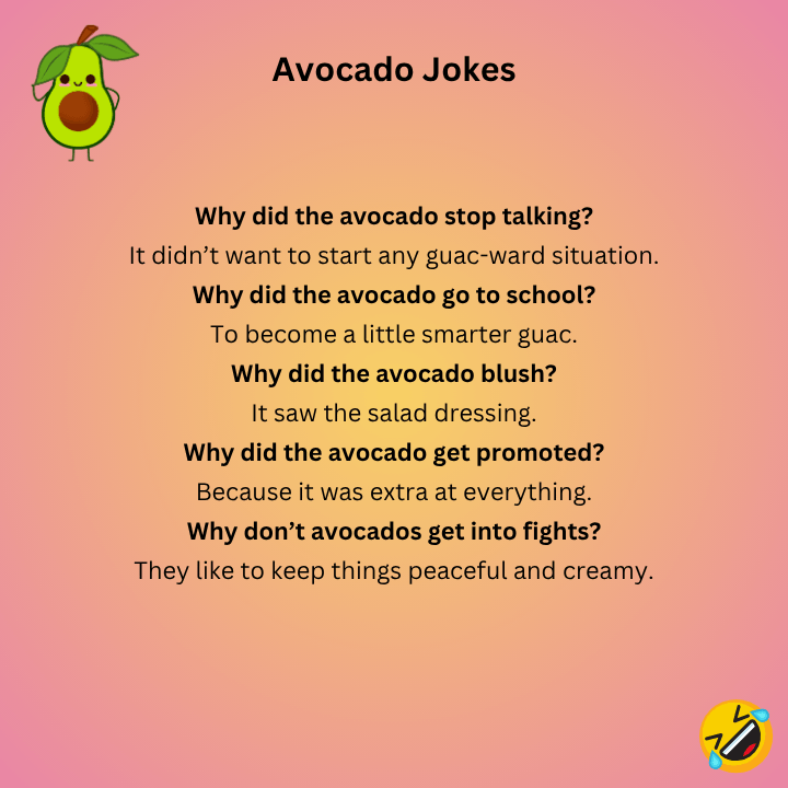 Avocado Jokes