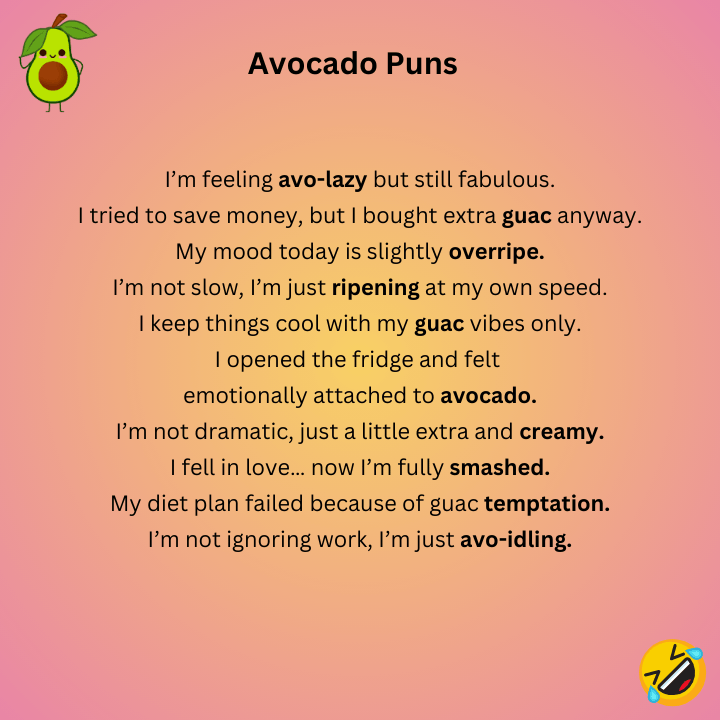 Avocado Puns