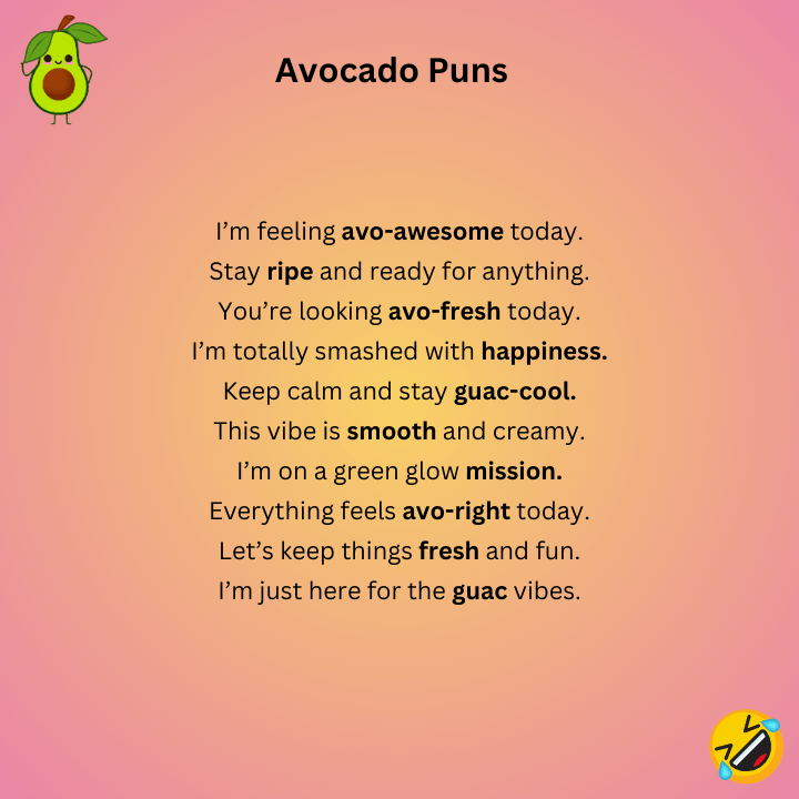 Avocado Puns