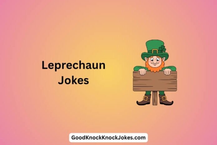 Leprechaun Jokes