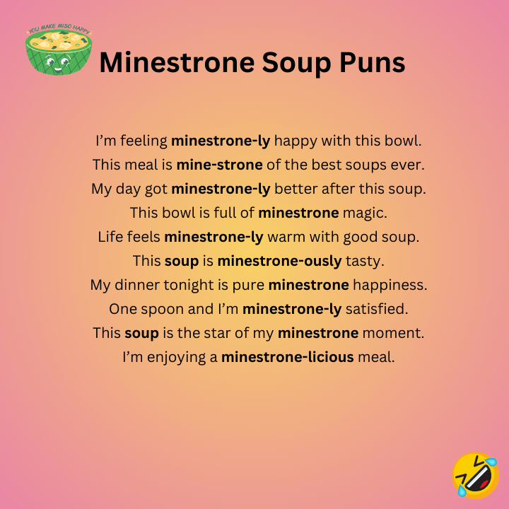 Minestrone Soup Puns