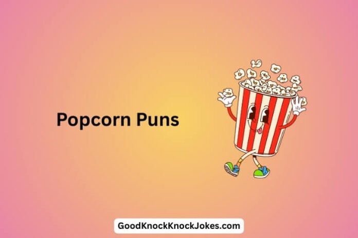 Popcorn Puns