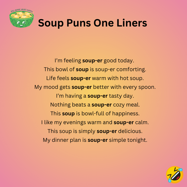 Soup Puns One Liners