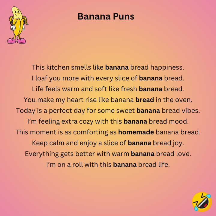 Banana Bread Puns